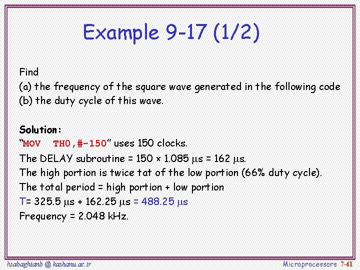 Example 9 -17 (1/2) Find (a) the frequency of the square wave generated in
