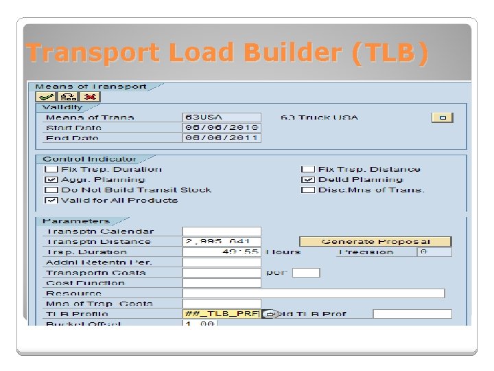 Transport Load Builder (TLB) 