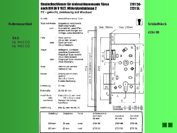 Referenzartikel Schließblech 4184 00 SAG Nr. 9410 DS Nr. 9403 DS . 