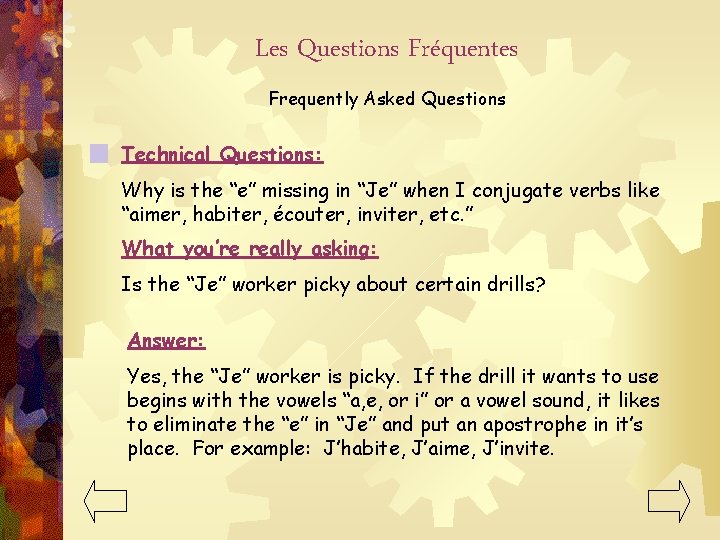 Les Questions Fréquentes Frequently Asked Questions Technical Questions: Why is the “e” missing in