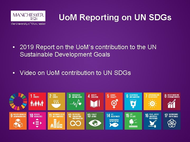 Uo. M Reporting on UN SDGs • 2019 Report on the Uo. M’s contribution