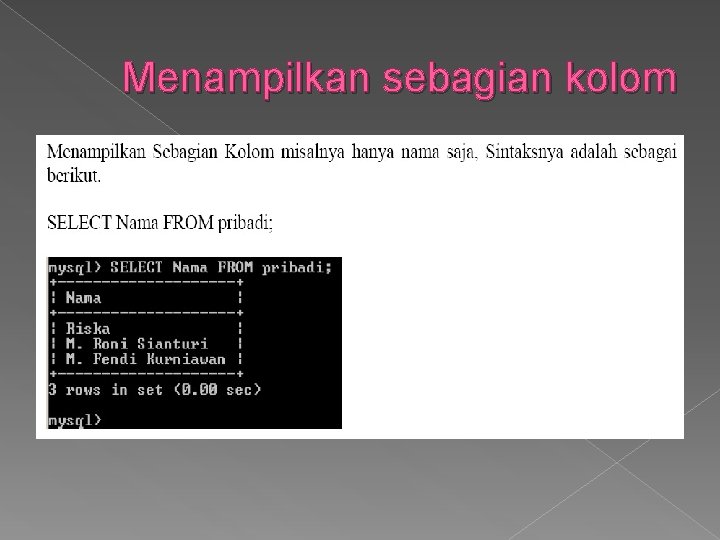Menampilkan sebagian kolom 