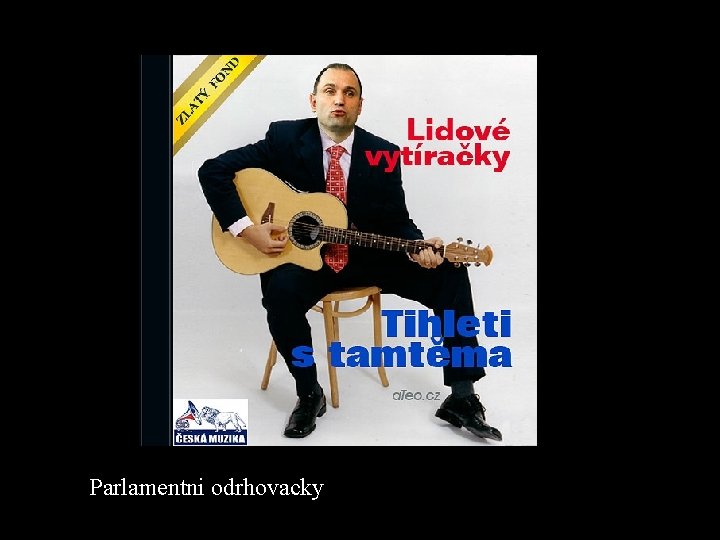 Parlamentni odrhovacky 