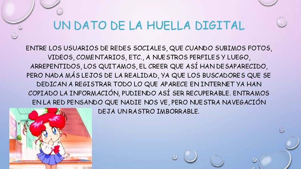 UN DATO DE LA HUELLA DIGITAL ENTRE LOS USUARIOS DE REDES SOCIALES, QUE CUANDO