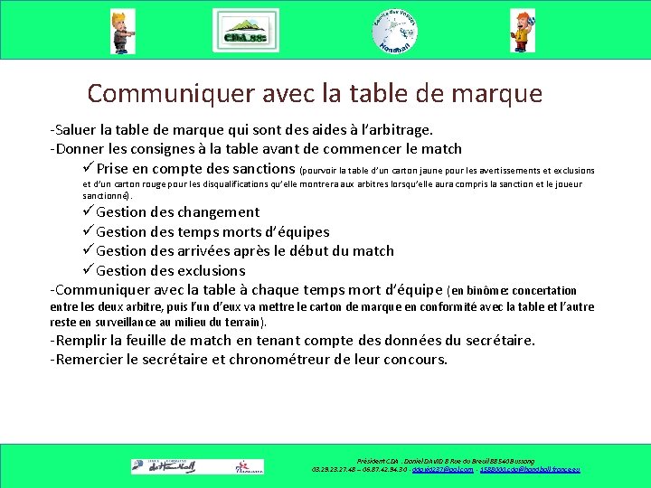 Communiquer avec la table de marque -Saluer la table de marque qui sont des