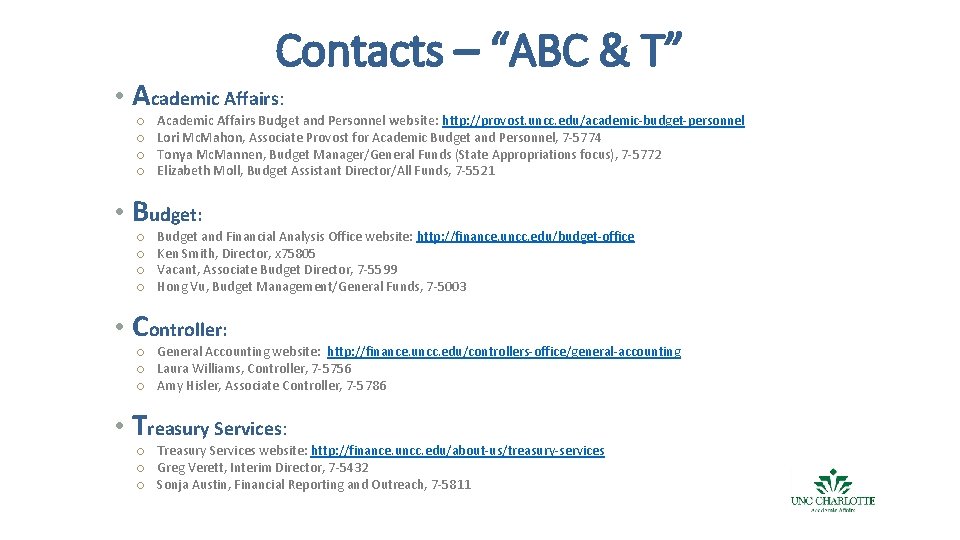 Contacts – “ABC & T” • Academic Affairs: Academic Affairs Budget and Personnel website:
