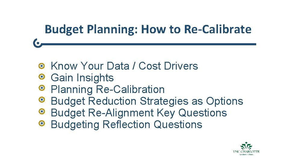 Budget Planning: How to Re-Calibrate Know Your Data / Cost Drivers Gain Insights Planning