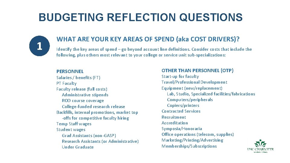 BUDGETING REFLECTION QUESTIONS 1 WHAT ARE YOUR KEY AREAS OF SPEND (aka COST DRIVERS)?