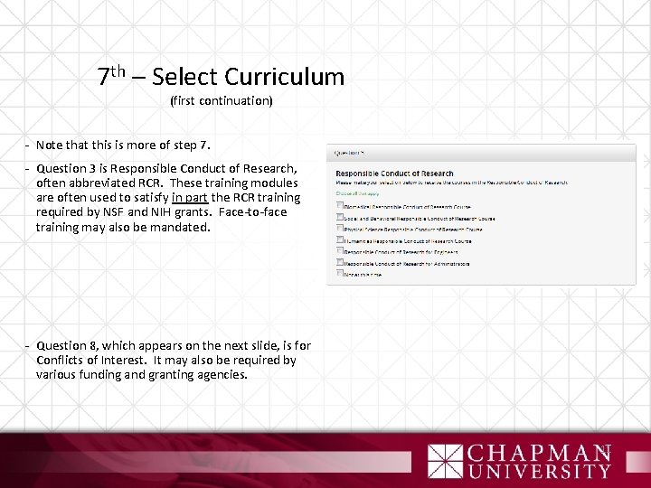 7 th – Select Curriculum (first continuation) - Note that this is more of