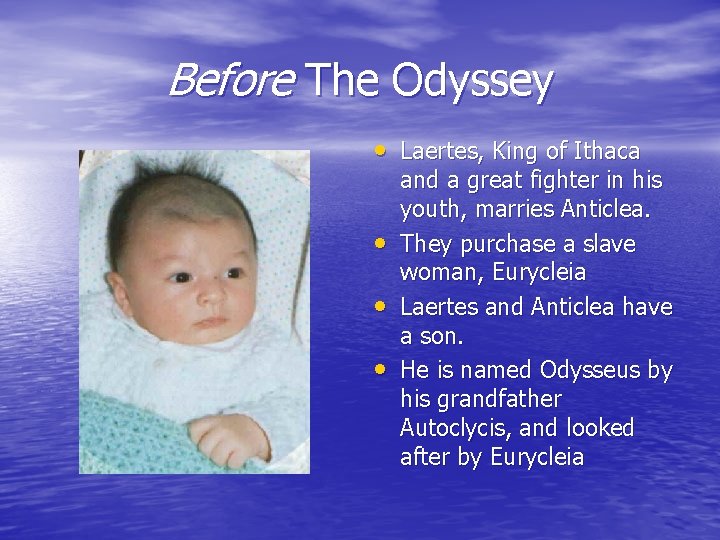 Before The Odyssey • Laertes, King of Ithaca • • • and a great