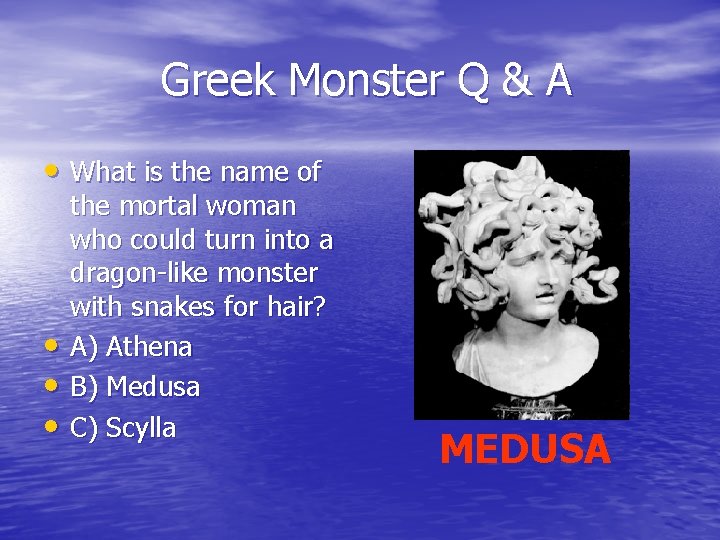 Greek Monster Q & A • What is the name of • • •