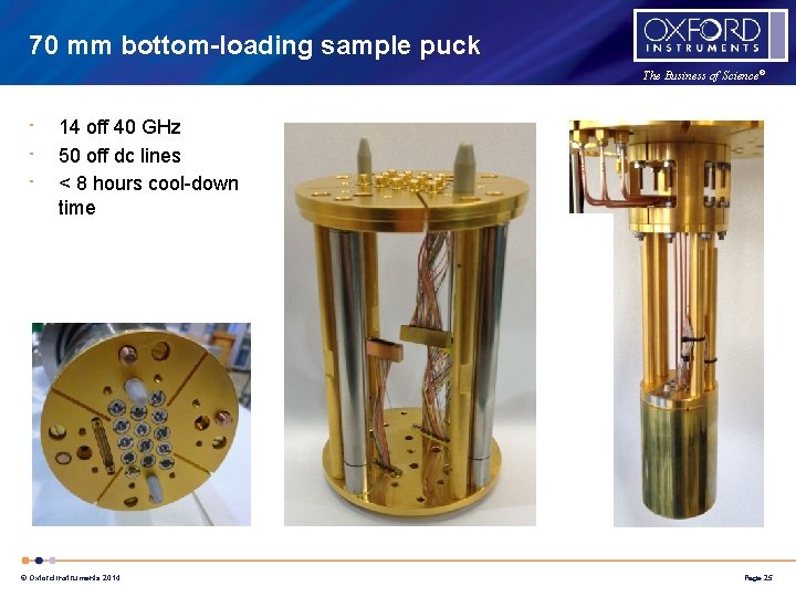 70 mm bottom-loading sample puck The Business of Science® • • • 14 off