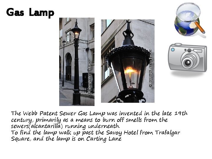 Gas Lamp The Webb Patent Sewer Gas Lamp was invented in the late 19