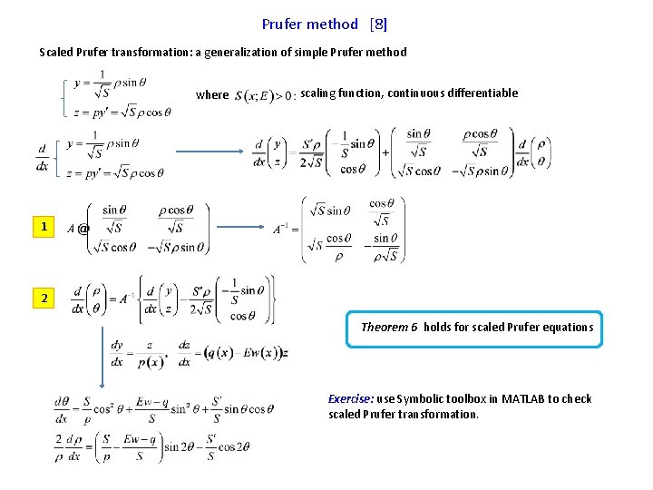 Prufer method [8] Scaled Prufer transformation: a generalization of simple Prufer method where scaling