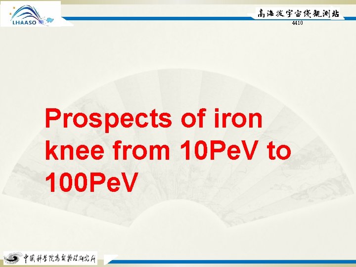 4410 Prospects of iron knee from 10 Pe. V to 100 Pe. V 