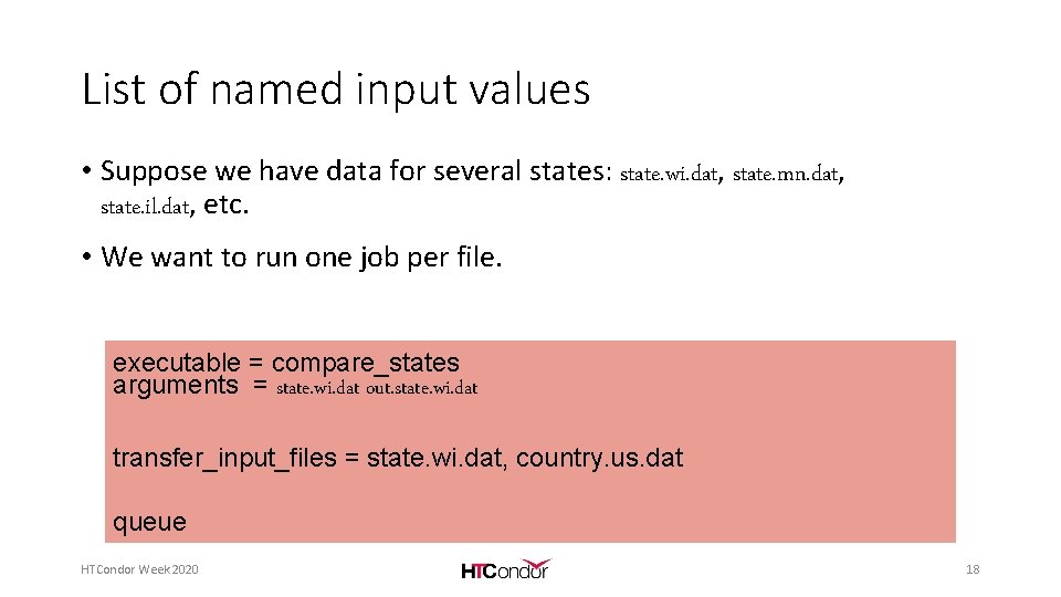 List of named input values • Suppose we have data for several states: state.