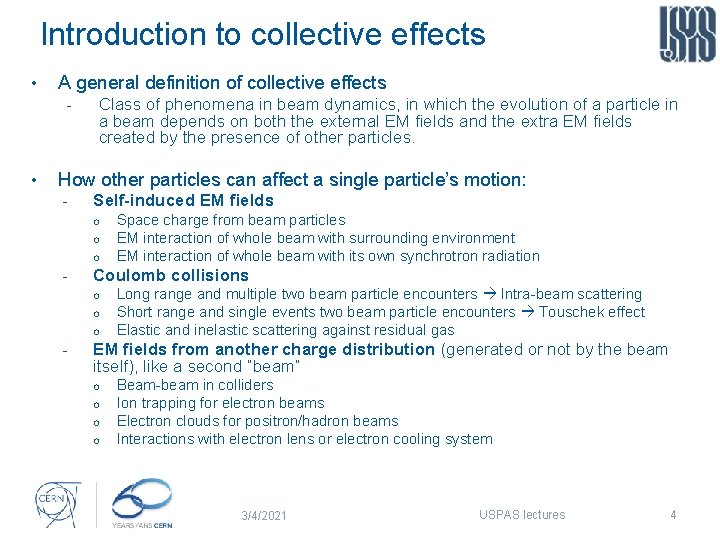 Introduction to collective effects • A general definition of collective effects • Class of