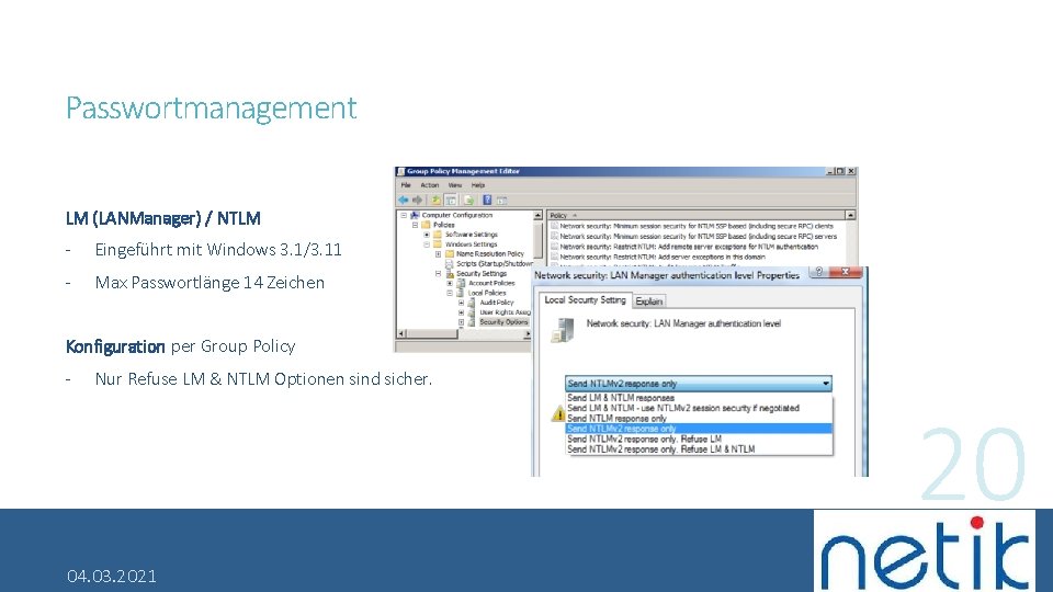 Passwortmanagement LM (LANManager) / NTLM - Eingeführt mit Windows 3. 1/3. 11 - Max