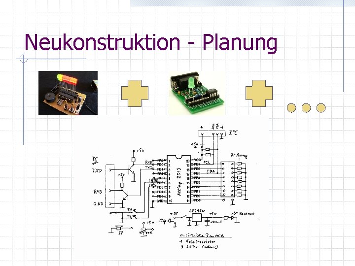 Neukonstruktion - Planung 