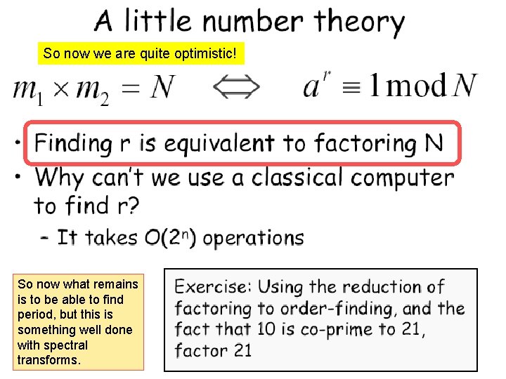 So now we are quite optimistic! So now what remains is to be able So now we are quite optimistic! So now what remains is to be able
