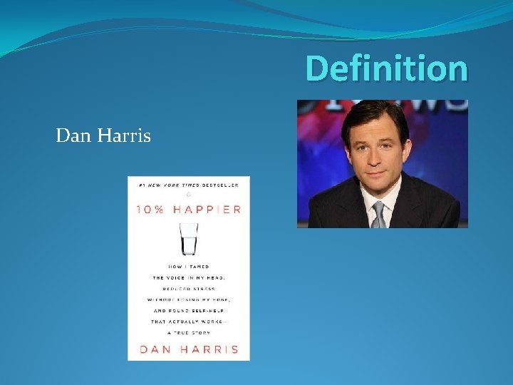 Definition Dan Harris 
