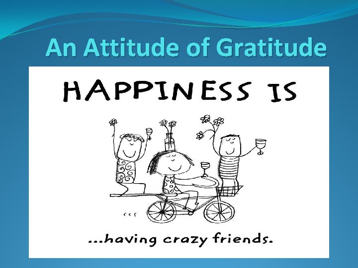 An Attitude of Gratitude 