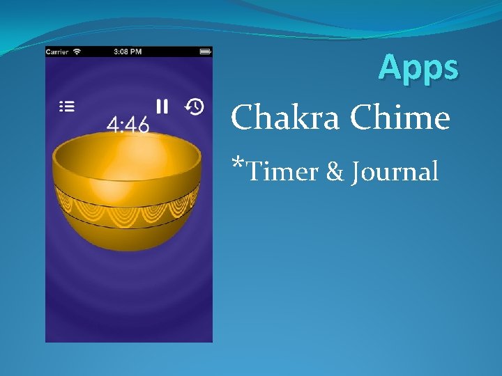 Apps Chakra Chime *Timer & Journal 