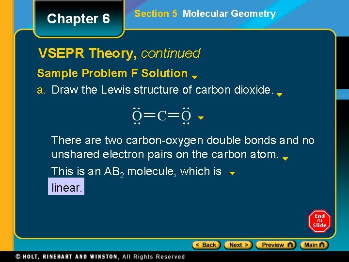 Chapter 6 Section 5 Molecular Geometry VSEPR Theory, continued Sample Problem F Solution a.