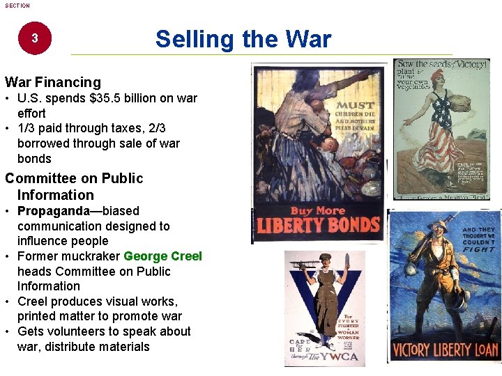 SECTION 3 Selling the War Financing • U. S. spends $35. 5 billion on