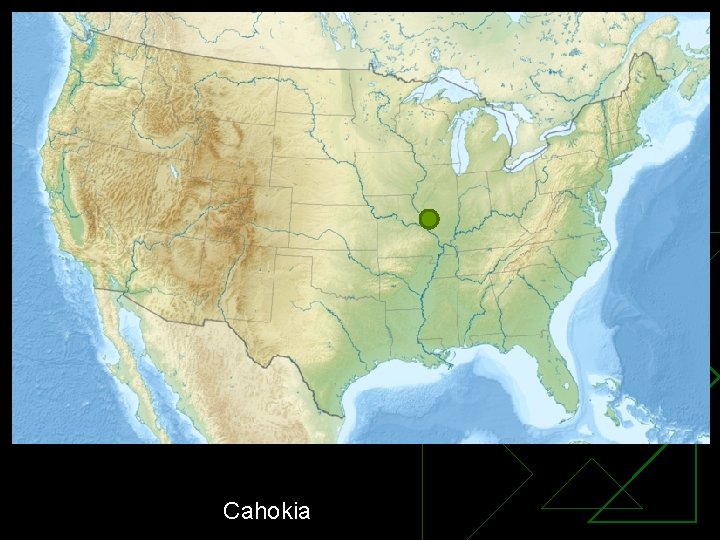 Cahokia 