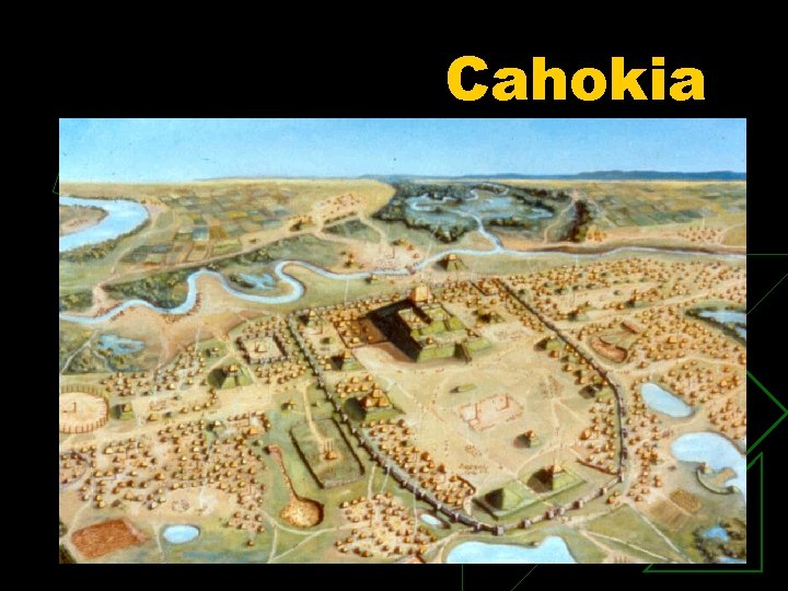 Cahokia 