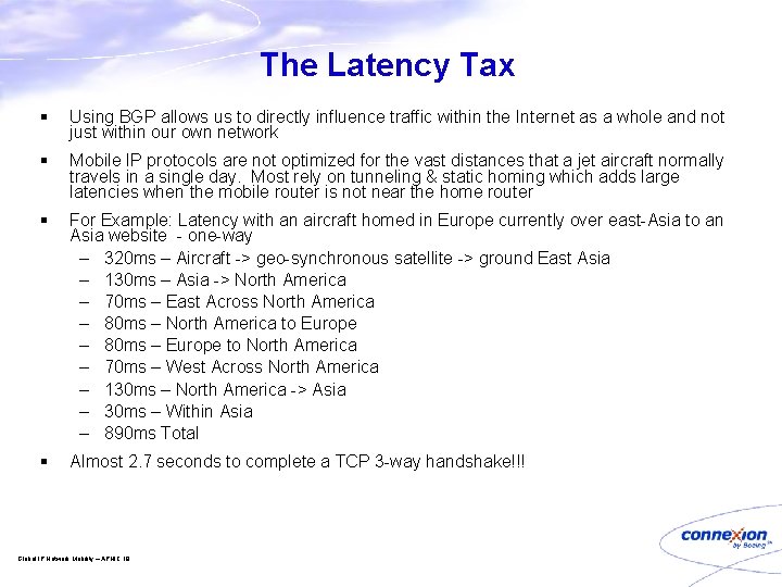 The Latency Tax § Using BGP allows us to directly influence traffic within the