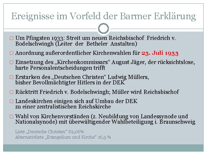 Ereignisse im Vorfeld der Barmer Erklärung � Um Pfingsten 1933: Streit um neuen Reichsbischof