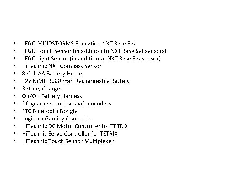  • • • • LEGO MINDSTORMS Education NXT Base Set LEGO Touch Sensor
