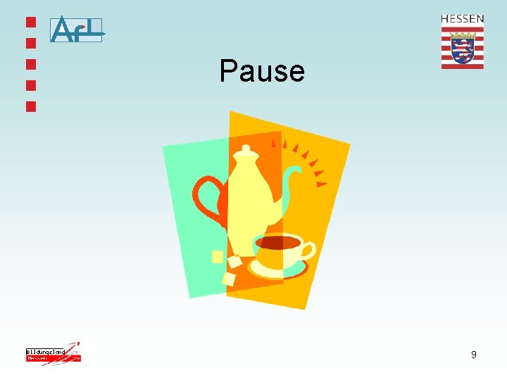Pause 9 