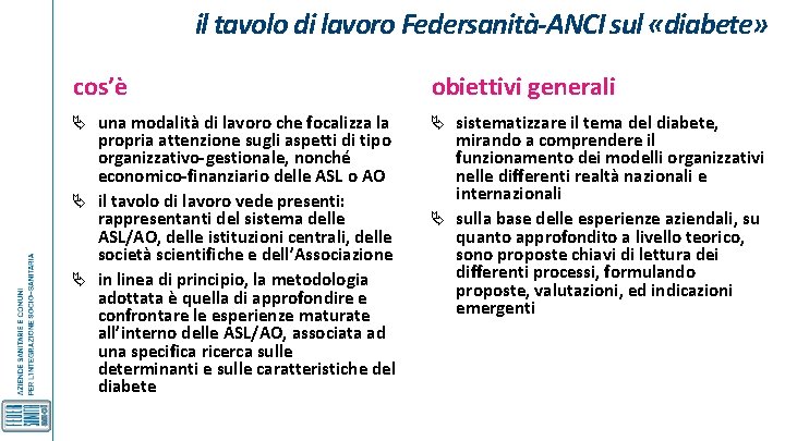 il tavolo di lavoro Federsanità-ANCI sul «diabete» cos’è obiettivi generali una modalità di lavoro