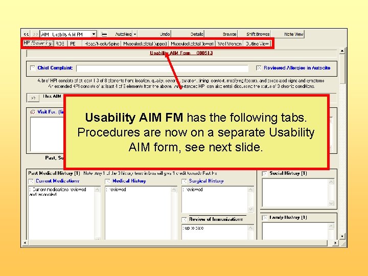 Usability AIM FM has the following tabs. Procedures are now on a separate Usability