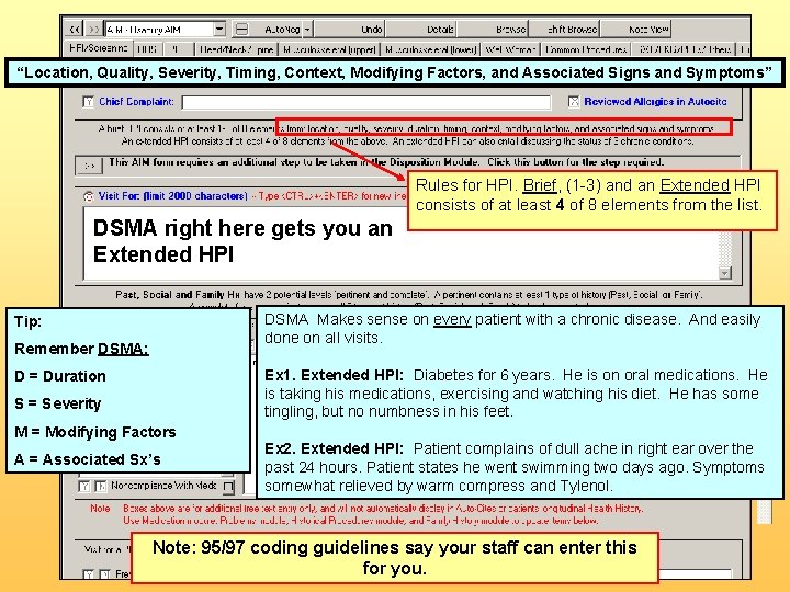 “Location, Quality, Severity, Timing, Context, Modifying Factors, and Associated Signs and Symptoms” Rules for