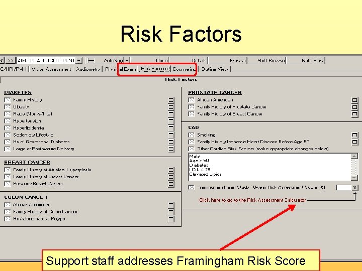 Risk Factors Support staff addresses Framingham Risk Score 
