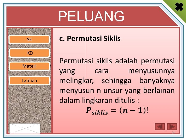 PELUANG SK • KD Materi Latihan By : Novitasari 24 