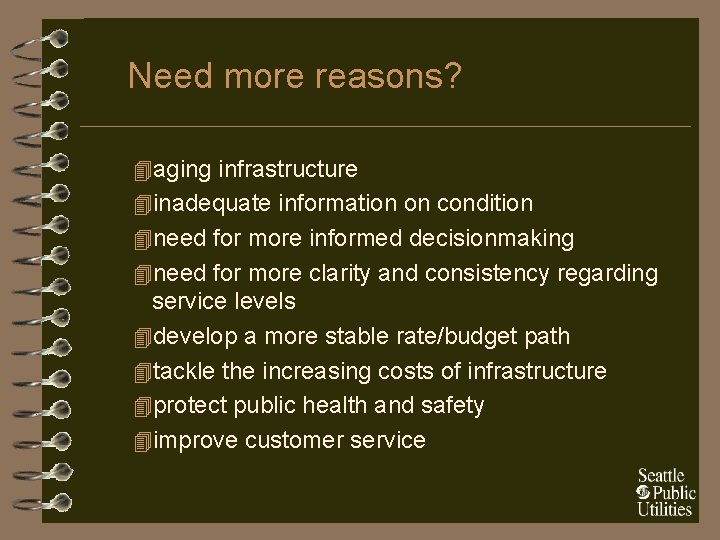 Asset Management at Seattle Public Utilities Scott Haskins