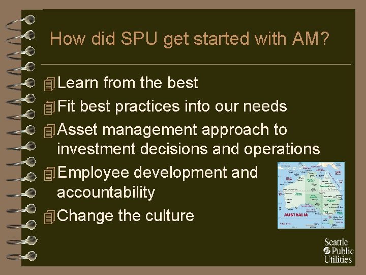 How did SPU get started with AM? 4 Learn from the best 4 Fit