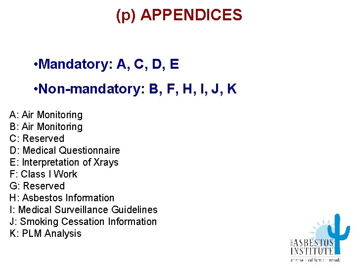 (p) APPENDICES • Mandatory: A, C, D, E • Non-mandatory: B, F, H, I,