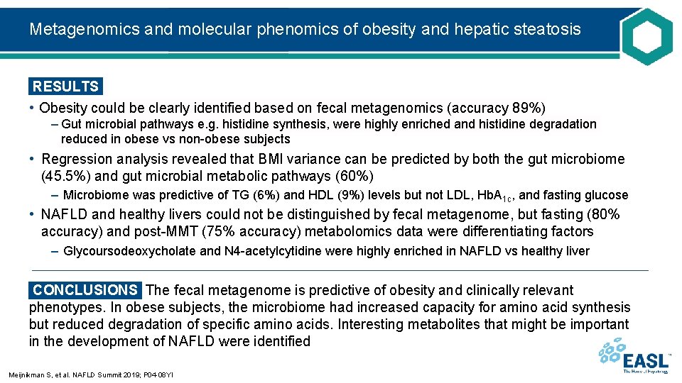 Metagenomics and molecular phenomics of obesity and hepatic steatosis RESULTS • Obesity could be