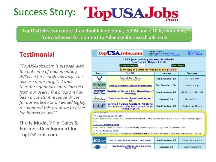 Success Story: Top. USAJobs. com more than doubled revenue, e. CPM and CTR by