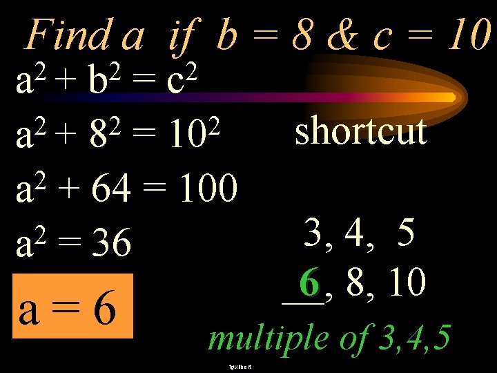 Find a if b = 8 & c = 10 2 a + 2