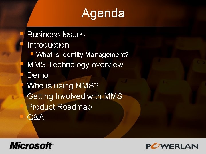 Agenda § § Business Issues Introduction § § § MMS Technology overview Demo Who