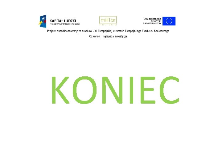 KONIEC 