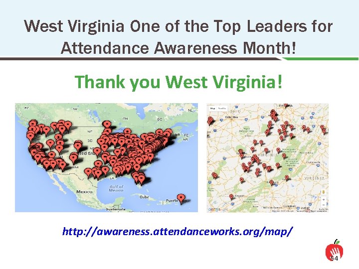 West Virginia One of the Top Leaders for Attendance Awareness Month! Thank you West