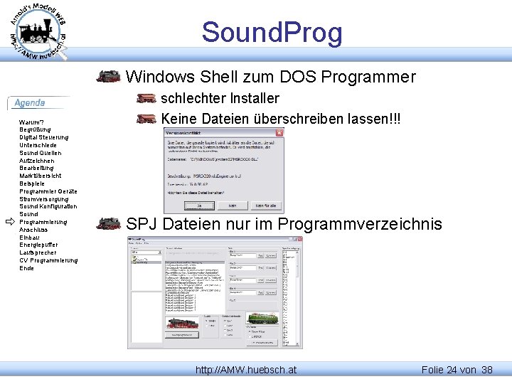Sound. Prog Windows Shell zum DOS Programmer Warum? Begrüßung Digital Steuerung Unterschiede Sound Quellen